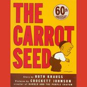 Carrot Seed, The