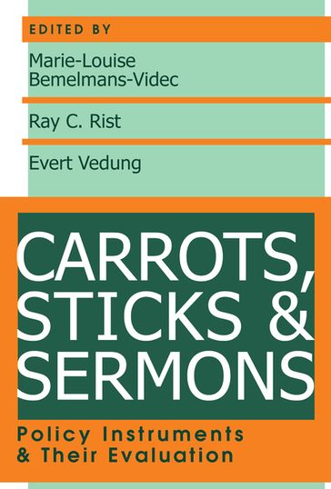 Carrots, Sticks and Sermons - Ray Rist