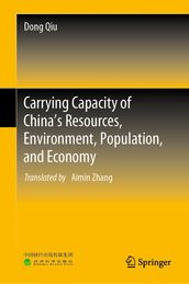 Carrying Capacity of China s Resources, Environment, Population, and Economy