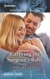 Carrying the Surgeon s Baby