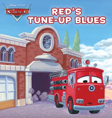 Cars: Red's Tune-up Blues - Disney Books