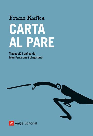 Carta al pare - Franz Kafka - Joan Ferrarons i Llagostera