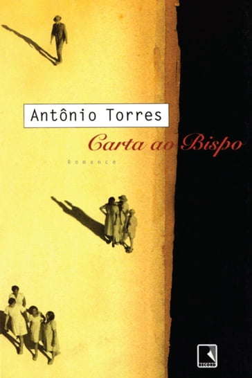 Carta ao bispo - Antônio Torres