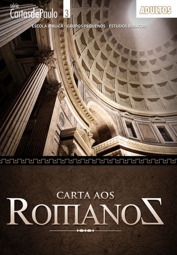 Carta aos Romanos   Aluno - Editora Cristã Evangélica