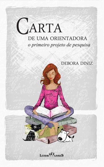 Carta de uma orientadora - Debora Diniz