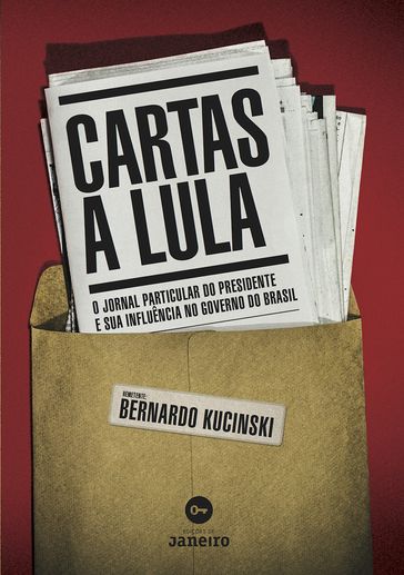 Cartas a Lula - Bernardo Kucinski