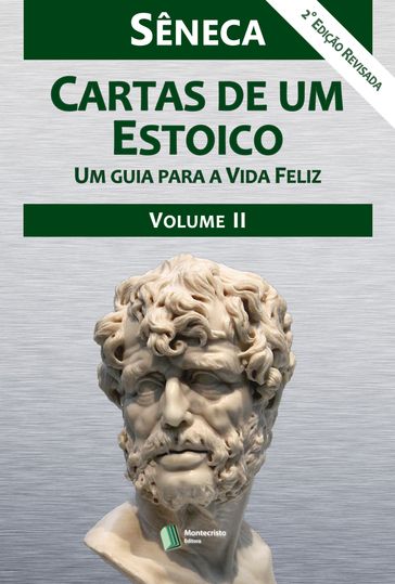 Cartas de um Estoico,Volume II - Seneca