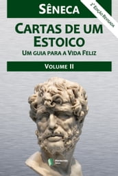 Cartas de um Estoico,Volume II