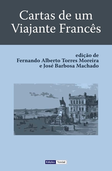 Cartas de um Viajante Francês - Cavaleiro De M.