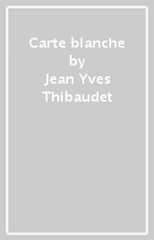 Carte blanche