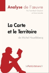 La Carte et le Territoire de Michel Houellebecq (Analyse de l