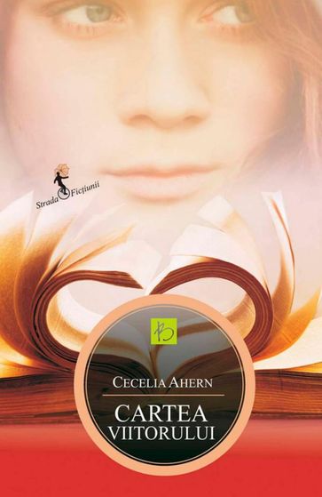 Cartea viitorului - Cecelia Ahern