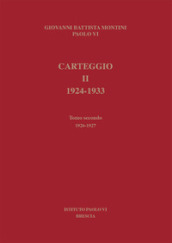 Carteggio 1924-1933. 2/2: 1926-1927