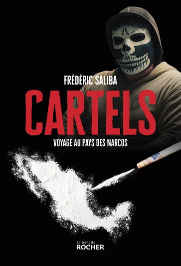 Cartels - Frédéric Saliba