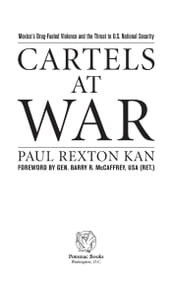 Cartels at War: Mexico