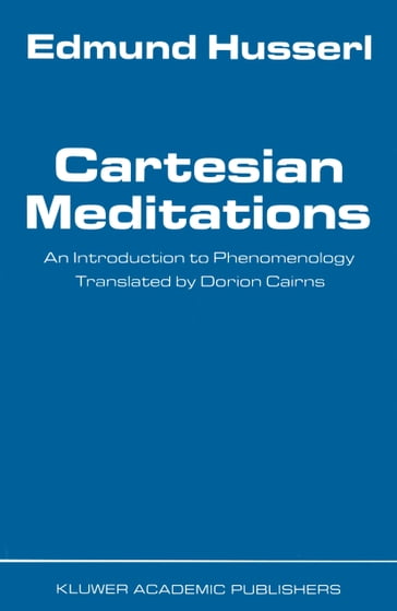 Cartesian Meditations - Edmund Husserl
