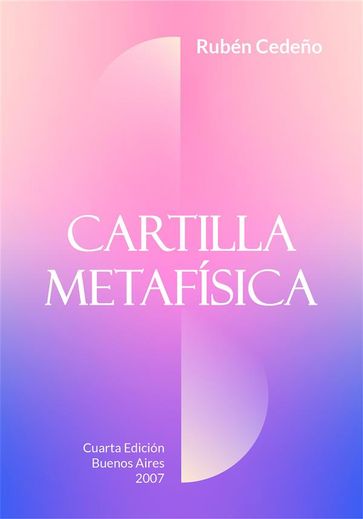 Cartilla Metafísica - Fernando Candiotto - Rubén Cedeño