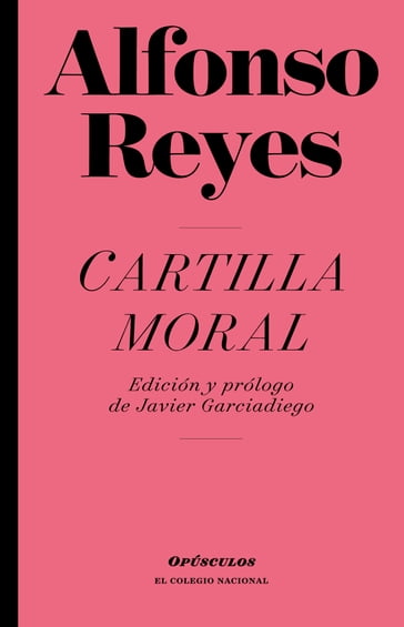 Cartilla moral - Alfonso Reyes