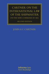 Cartner on the International Law of the Shipmaster