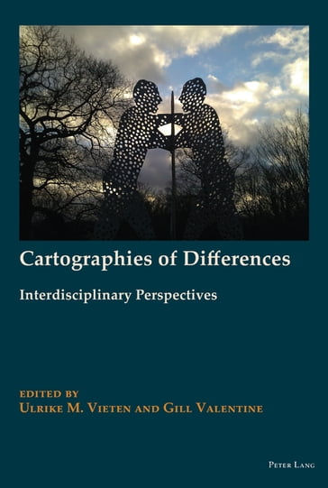 Cartographies of Differences - Tracey Skillington - Patrick OMahony - Ulrike M. Vieten - Gill Valentine