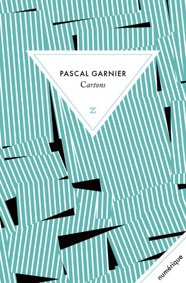 Cartons - Pascal Garnier