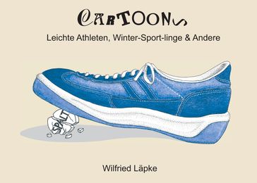 Cartoons - Wilfried Lapke