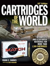 Cartridges of the World, 16th Edition