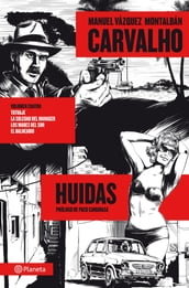 Carvalho: Huidas