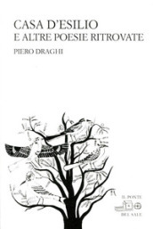 Casa d esilio e altre poesie ritrovate