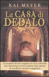 Casa di Dedalo (La)