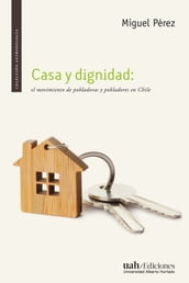 Casa y dignidad