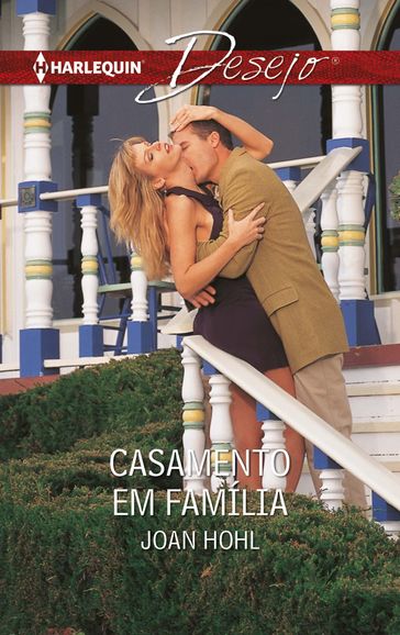 Casamento em família - Joan Hohl