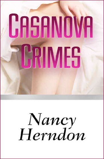 Casanova Crimes - Nancy Herndon
