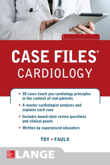 Case Files Cardiology - Eugene C. Toy - Michael D. Faulx