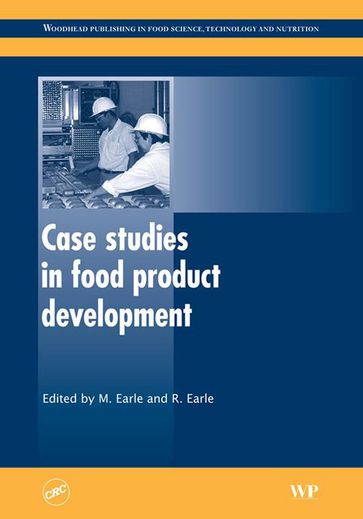 Case Studies in Food Product Development - M Earle