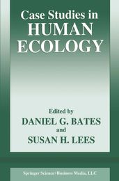 Case Studies in Human Ecology