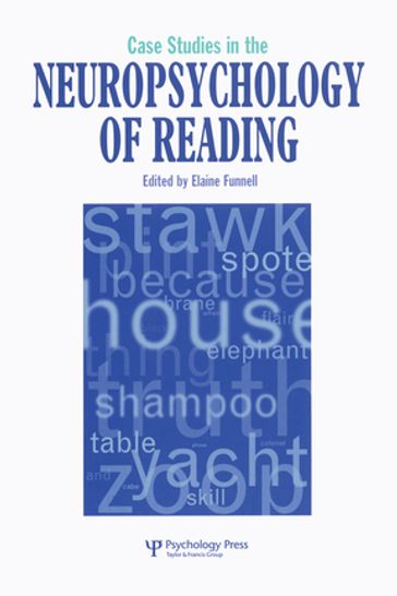 Case Studies in Neuropsychology of Reading