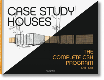 Case Study Houses. The Complete CSH Program 1945-1966 - Elizabeth A. T. Smith