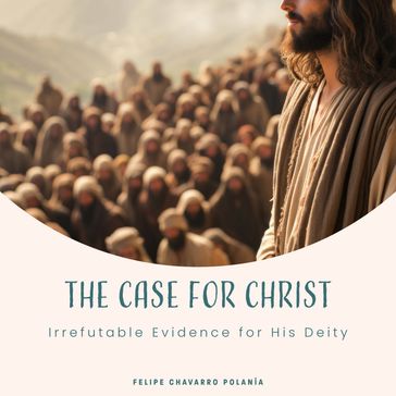 Case for Christ, The - felipe Chavarro Polanía