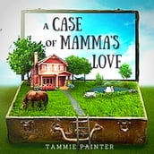 Case of Mamma s Love, A