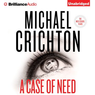 Case of Need, A - Michael Crichton - Hudson Jeffery