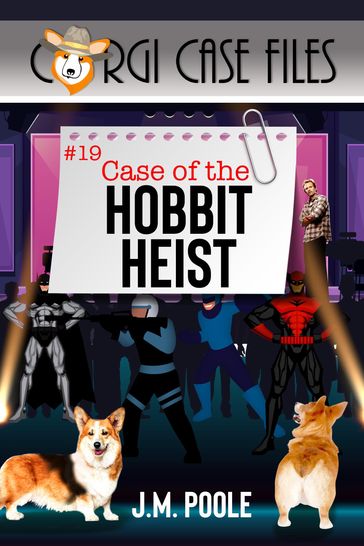 Case of the Hobbit Heist - Jeffrey Poole