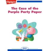 Case of the Purple Party Paper, The