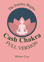 Cash Chakra-The Journey Begins:Full Version