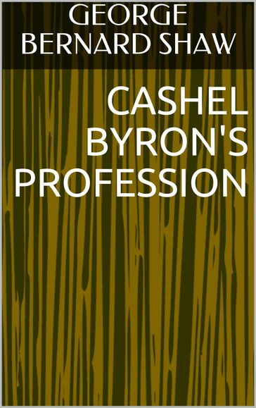 Cashel Byron's Profession - George Bernard Shaw