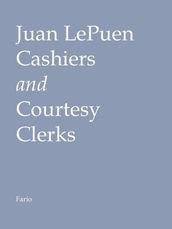 Cashiers and Courtesy Clerks