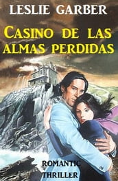 Casino de las almas perdidas