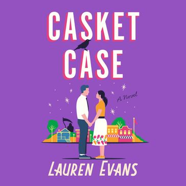 Casket Case - Lauren Evans
