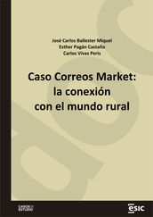 Caso Correos Market: la conexión con el mundo rural
