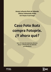 Caso Foto Ikatz compra Fotoprix. Y ahora qué?